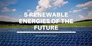 Renewable Energies of the Future (1)