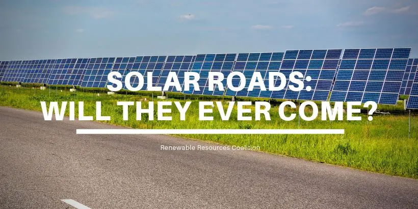 Solar Roads Will They Ever Come